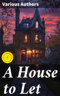 A House to Let - Adelaide Anne Procter - E-Book