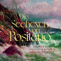 Die Seehexen von Positano - Sarah Penner - Hörbuch