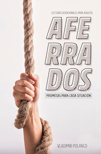 Aferrados - Vladimir Polanco - E-Book