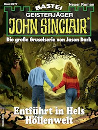 John Sinclair 2277 - Ian Rolf Hill - E-Book