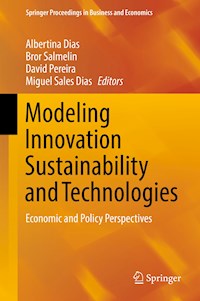 Modeling Innovation Sustainability and Technologies -  - E-Book
