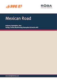 Mexican Road - Bert Kaempfert - E-Book