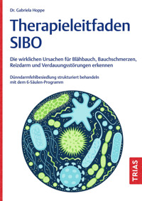Therapieleitfaden SIBO - Gabriela Hoppe - E-Book