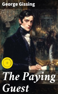 The Paying Guest - George Gissing - E-Book