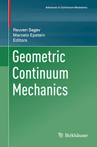Geometric Continuum Mechanics -  - E-Book