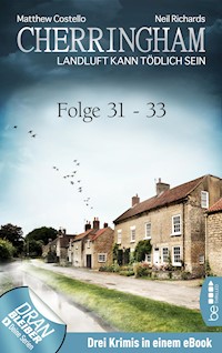 Cherringham Sammelband XI - Folge 31-33 - Matthew Costello - E-Book