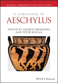 A Companion to Aeschylus -  - E-Book