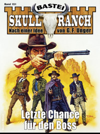 Skull-Ranch 151 - Dan Roberts - E-Book