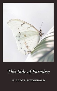 This Side of Paradise - F.Scott Fitzgerald - E-Book
