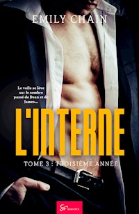 L’Interne – Troisième année - Emily Chain - E-Book