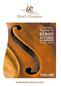 10 Studies or Caprices for Violin, Opus 9 - Charles-Auguste de Bériot - E-Book