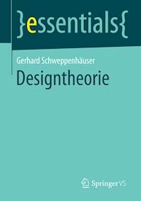 Designtheorie - Gerhard Schweppenhäuser - E-Book