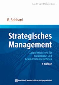 Strategisches Management - Bidjan Sobhani - E-Book