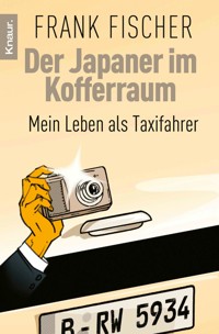 Der Japaner im Kofferraum - Frank Fischer - E-Book