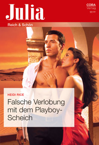 Falsche Verlobung mit dem Playboy-Scheich - Heidi Rice - E-Book + Hörbuch
