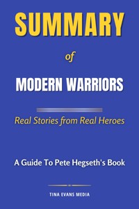 Summary of Modern Warriors - Tina Evans - E-Book