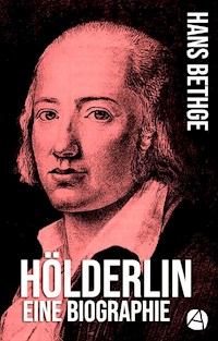 Hölderlin - Hans Bethge - E-Book
