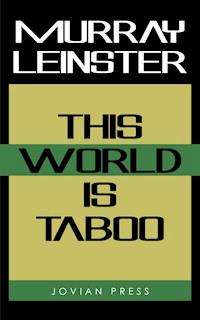 This World is Taboo - Murray Leinster - E-Book