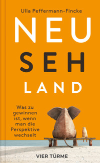 NEU-SEH-LAND - Ulla Peffermann-Fincke - E-Book