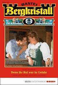 Bergkristall - Folge 292 - Lothar Eschbach - E-Book