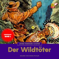 Der Wildtöter - James Fenimore Cooper - E-Book + Hörbuch