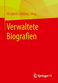 Verwaltete Biografien -  - E-Book