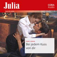 Bei jedem Kuss von dir - Penny Jordan - Hörbuch