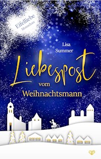 Liebespost vom Weihnachtsmann - Lisa Summer - E-Book