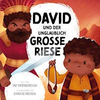 David und der unglaublich große Riese - Tim Thornborough - E-Book