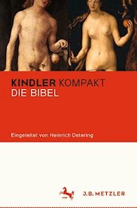 Kindler Kompakt: Die Bibel - u.a. - E-Book