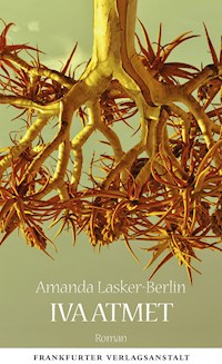 Iva atmet - Amanda Lasker-Berlin - E-Book