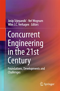 Concurrent Engineering in the 21st Century -  - E-Book