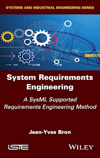 System Requirements Engineering - Jean-Yves Bron - E-Book