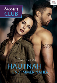 Hautnah und immer näher - Anne Marsh - E-Book