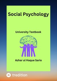 Social Psychology - Azhar ul Haque Sario - E-Book