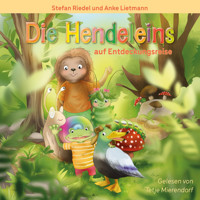 Die Hendeleins auf Entdeckungsreise - Anke Lietmann - Hörbuch