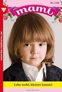 Lebe wohl, kleiner Jannis! - Gisela Reutling - E-Book