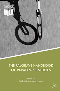 The Palgrave Handbook of Paralympic Studies -  - E-Book