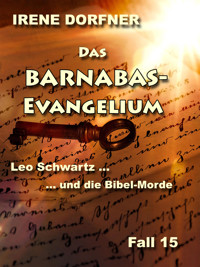 Das Barnabas-Evangelium - Irene Dorfner - E-Book