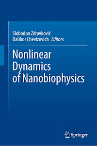 Nonlinear Dynamics of Nanobiophysics -  - E-Book