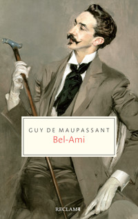 Bel-Ami - Guy de Maupassant - E-Book
