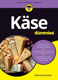 Käse für Dummies - Markus Bornholdt - E-Book