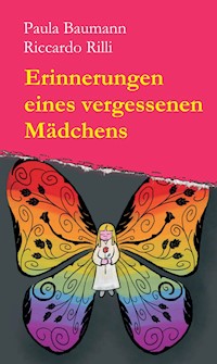 Erinnerungen eines vergessenen Mädchens - Riccardo Rilli - E-Book