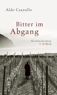 Bitter im Abgang - Aldo Cazzullo - E-Book