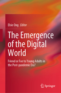 The Emergence of the Digital World -  - E-Book