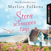 Sternschnuppentage (Ungekürzt) - Marlies Folkens - Hörbuch