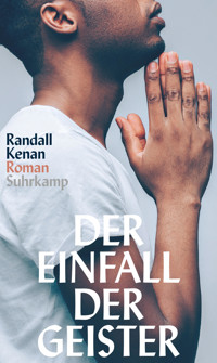 Der Einfall der Geister - Randall Kenan - E-Book