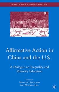 Affirmative Action in China and the U.S. -  - E-Book