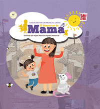 El despertar de mamá - Por un proyecto juntas - E-Book
