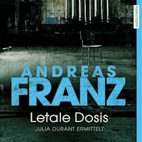 Letale Dosis - Andreas Franz - E-Book + Hörbuch
